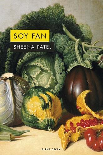 SOY FAN | 9788412645736 | PATEL, SHEENA | Llibres Parcir | Librería Parcir | Librería online de Manresa | Comprar libros en catalán y castellano online