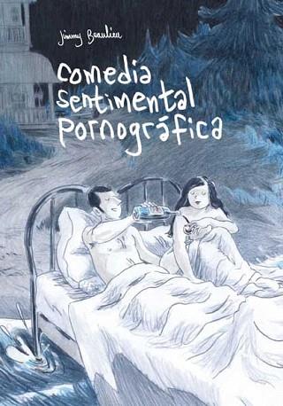 Comedia sentimental pornográfica | 9788496722118 | Beaulieu, Jimmy | Llibres Parcir | Librería Parcir | Librería online de Manresa | Comprar libros en catalán y castellano online