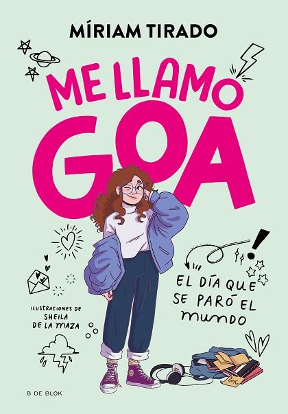 ME LLAMO GOA 1 - ME LLAMO GOA | 9788419378927 | TIRADO, MÍRIAM | Llibres Parcir | Llibreria Parcir | Llibreria online de Manresa | Comprar llibres en català i castellà online