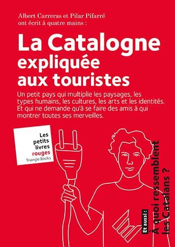 LA CATALOGNE | 9788484788096 | CARRERAS DE ODRIOZOLA, ALBERT/PIFARRÉ MATAS, PILAR | Llibres Parcir | Librería Parcir | Librería online de Manresa | Comprar libros en catalán y castellano online