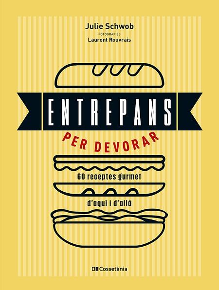 ENTREPANS PER DEVORAR | 9788413564753 | SCHWOB, JULIE | Llibres Parcir | Librería Parcir | Librería online de Manresa | Comprar libros en catalán y castellano online