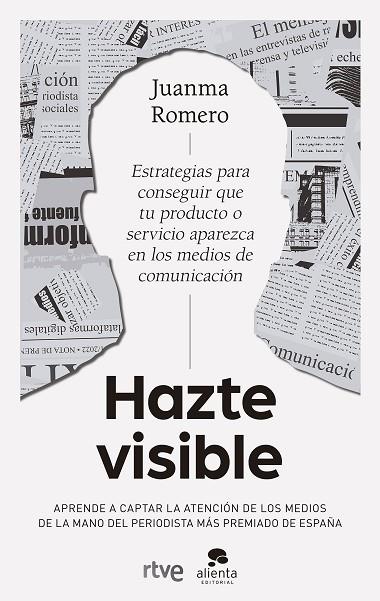 HAZTE VISIBLE | 9788413442259 | ROMERO, JUANMA | Llibres Parcir | Librería Parcir | Librería online de Manresa | Comprar libros en catalán y castellano online