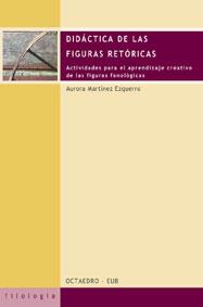 DIDACTICA DE LAS FIGURAS RETORICAS | 9788480635387 | MARTINEZ EZQUERRO | Llibres Parcir | Librería Parcir | Librería online de Manresa | Comprar libros en catalán y castellano online