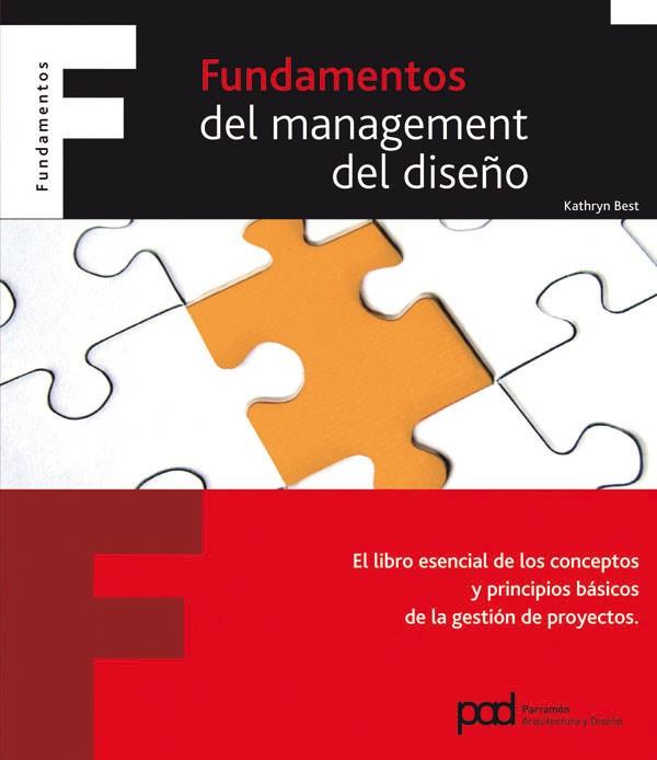 FUNDAMENTOS DEL MANAGEMENT DEL DISEÐO | 9788434236660 | KATHRYN BEST | Llibres Parcir | Llibreria Parcir | Llibreria online de Manresa | Comprar llibres en català i castellà online