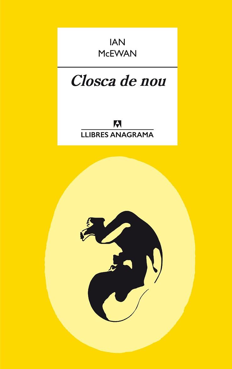 CLOSCA DE NOU | 9788433915412 | MCEWAN, IAN | Llibres Parcir | Librería Parcir | Librería online de Manresa | Comprar libros en catalán y castellano online