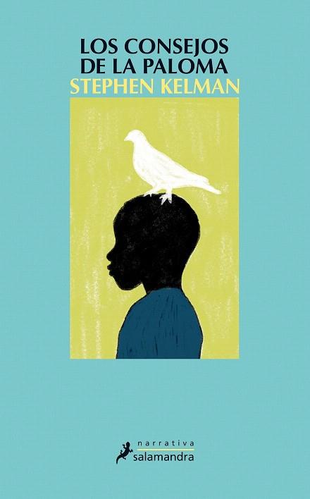 LOS CONSEJOS DE LA PALOMA | 9788498385014 | KELMAN, STEPHEN | Llibres Parcir | Llibreria Parcir | Llibreria online de Manresa | Comprar llibres en català i castellà online
