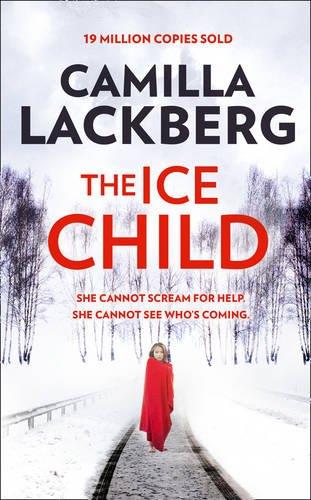 THE ICE CHILD | 9780007518340 | LACKBERG CAMILL | Llibres Parcir | Llibreria Parcir | Llibreria online de Manresa | Comprar llibres en català i castellà online