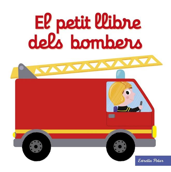 EL PETIT LLIBRE DELS BOMBERS | 9788491374268 | CHOUX, NATHALIE | Llibres Parcir | Librería Parcir | Librería online de Manresa | Comprar libros en catalán y castellano online
