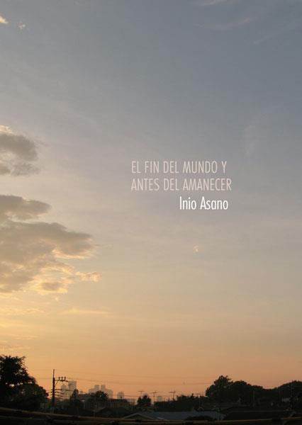 EL FIN DEL MUNDO Y ANTES DEL AMANECER | 9788467922097 | ASANO, INIO | Llibres Parcir | Llibreria Parcir | Llibreria online de Manresa | Comprar llibres en català i castellà online