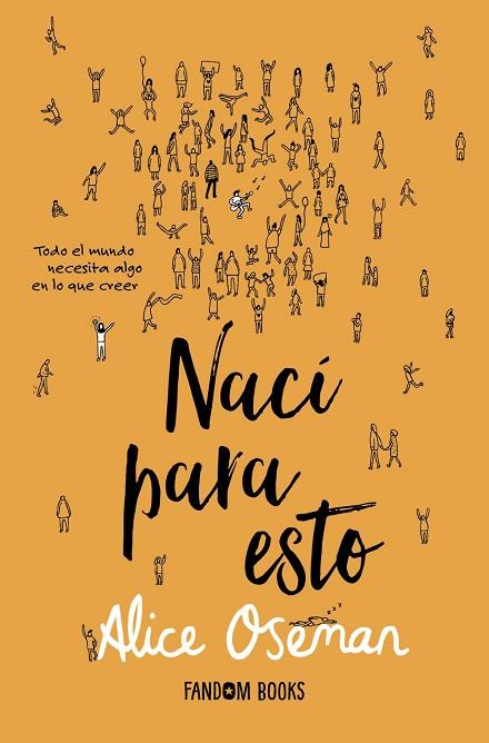 NACÍ PARA ESTO | 9788418027536 | OSEMAN, ALICE | Llibres Parcir | Llibreria Parcir | Llibreria online de Manresa | Comprar llibres en català i castellà online