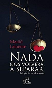 NADA NOS VOLVERÁ A SEPARAR | PODI111770 | LAFUENTE  MARILÓ | Llibres Parcir | Librería Parcir | Librería online de Manresa | Comprar libros en catalán y castellano online