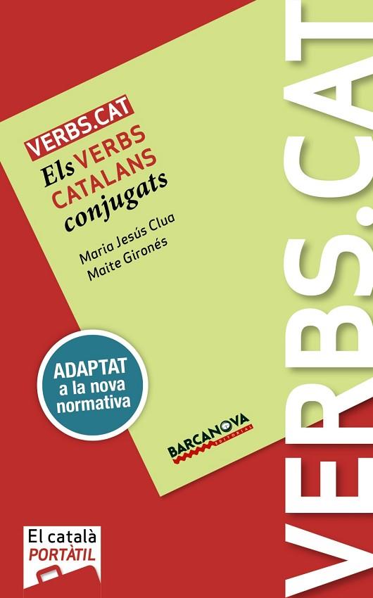 VERBS.CAT | 9788448943677 | CLUA, M.JESÚS/GIRONÉS, MAITE | Llibres Parcir | Librería Parcir | Librería online de Manresa | Comprar libros en catalán y castellano online