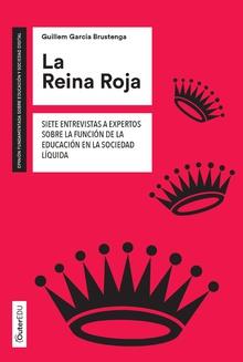 LA REINA ROJA | 9788491168744 | GARCIA BRUSTENGA, GUILLEM | Llibres Parcir | Llibreria Parcir | Llibreria online de Manresa | Comprar llibres en català i castellà online