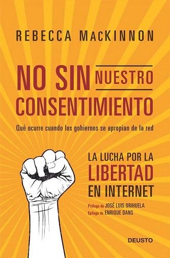 No sin nuestro consentimiento | 9788423412815 | Rebecca MacKinnon | Llibres Parcir | Llibreria Parcir | Llibreria online de Manresa | Comprar llibres en català i castellà online