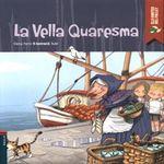 LA VELLA QUARESMA (ELS CONTES DEL FOLLET) | 9788447925964 | FERRO GAY, ELENA | Llibres Parcir | Llibreria Parcir | Llibreria online de Manresa | Comprar llibres en català i castellà online