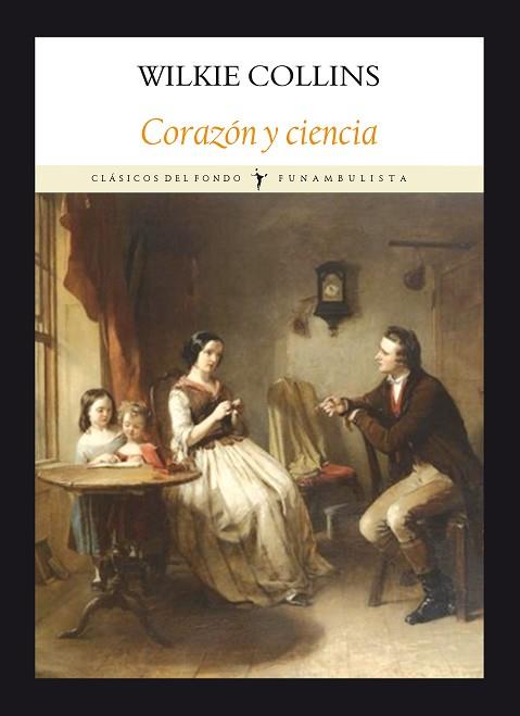 CORAZÓN Y CIENCIA | 9788494911552 | COLLINS, WILKIE | Llibres Parcir | Librería Parcir | Librería online de Manresa | Comprar libros en catalán y castellano online