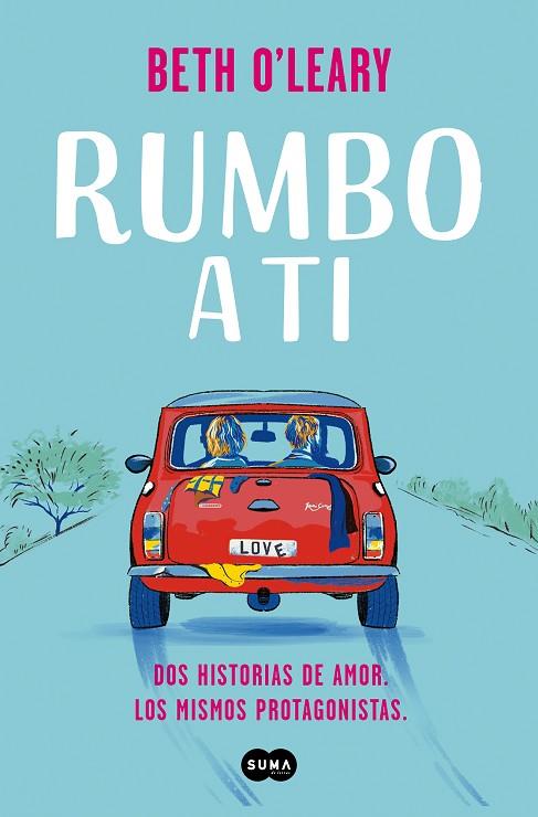 RUMBO A TI | 9788491296409 | O'LEARY, BETH | Llibres Parcir | Librería Parcir | Librería online de Manresa | Comprar libros en catalán y castellano online