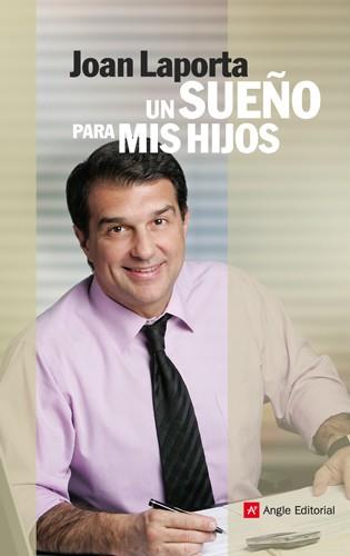 UN SUEÐO PARA MIS HIJOS | 9788415002000 | LAPORTA JOAN | Llibres Parcir | Llibreria Parcir | Llibreria online de Manresa | Comprar llibres en català i castellà online
