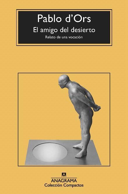 EL AMIGO DEL DESIERTO | 9788433977779 | D`ORS, PABLO | Llibres Parcir | Llibreria Parcir | Llibreria online de Manresa | Comprar llibres en català i castellà online