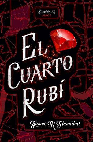EL CUARTO RUBí | 9788424662417 | HANNIBAL, JAMES R | Llibres Parcir | Llibreria Parcir | Llibreria online de Manresa | Comprar llibres en català i castellà online