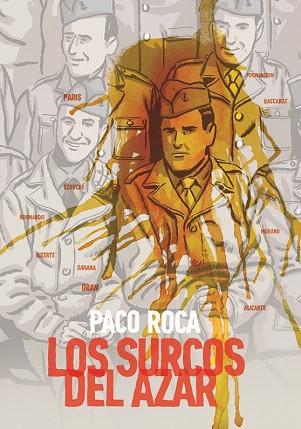 LOS SURCOS DEL AZAR (COMIC) | 9788415685364 | MARTÍNEZ ROCA, FRANCISCO (PACO ROCA) | Llibres Parcir | Librería Parcir | Librería online de Manresa | Comprar libros en catalán y castellano online