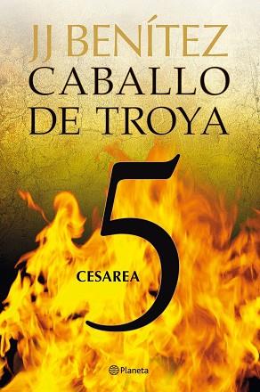 CESAREA. CABALLO DE TROYA 5 | 9788408108085 | BENÍTEZ, J. J. | Llibres Parcir | Librería Parcir | Librería online de Manresa | Comprar libros en catalán y castellano online