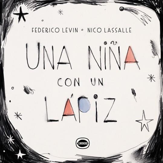 UNA NIÑA CON UN LÁPIZ | 9788412804423 | LEVÍN, FEDERICO | Llibres Parcir | Librería Parcir | Librería online de Manresa | Comprar libros en catalán y castellano online