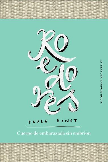 ROEDORES | CUERPO DE EMBARAZADA SIN EMBRIÓN | 9788439734673 | BONET, PAULA | Llibres Parcir | Librería Parcir | Librería online de Manresa | Comprar libros en catalán y castellano online