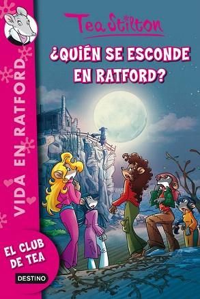 TEA STILTON . VIDA EN REATFORD 8 ¿ QUIÉN SE ESCONDE EN RATFORD ? | 9788408113416 | TEA STILTON | Llibres Parcir | Llibreria Parcir | Llibreria online de Manresa | Comprar llibres en català i castellà online