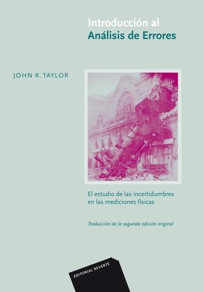 INTRODUCCIÓN AL ANÁLISIS DE ERRORES | 9788429151848 | TAYLOR, JOHN R. | Llibres Parcir | Librería Parcir | Librería online de Manresa | Comprar libros en catalán y castellano online