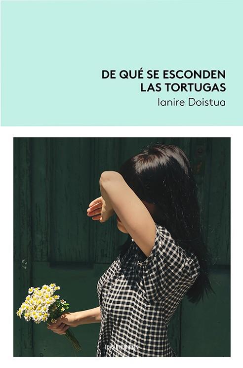 DE QUÉ SE ESCONDEN LAS TORTUGAS | 9788419243430 | DOISTUA, IANIRE | Llibres Parcir | Librería Parcir | Librería online de Manresa | Comprar libros en catalán y castellano online
