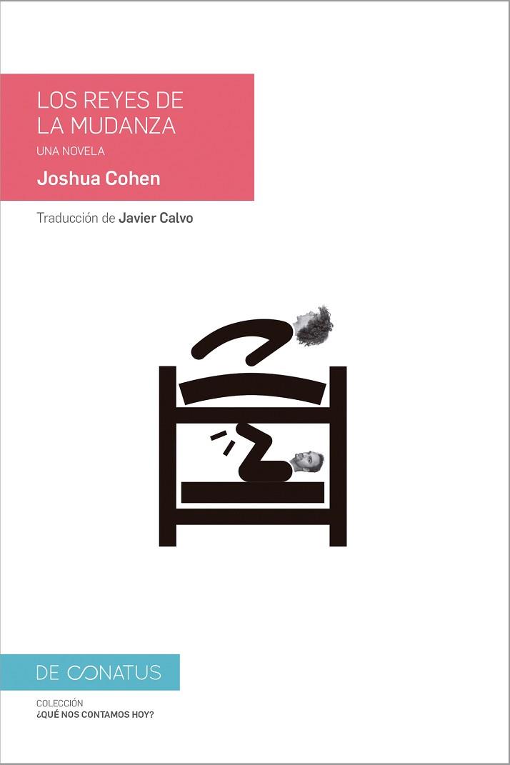 LOS REYES DE LA MUDANZA | 9788417375003 | COHEN, JOSHUA | Llibres Parcir | Librería Parcir | Librería online de Manresa | Comprar libros en catalán y castellano online