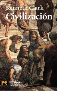 CIVILIZACION alianza | 9788420657356 | KENNETH CLARK | Llibres Parcir | Llibreria Parcir | Llibreria online de Manresa | Comprar llibres en català i castellà online