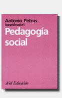 PEDAGOGIA SOCIAL | 9788434426092 | PETRUS | Llibres Parcir | Librería Parcir | Librería online de Manresa | Comprar libros en catalán y castellano online