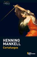 CORTAFUEGOS serie Wallander maxi tusquets | 9788483835593 | HENNING MANKELL | Llibres Parcir | Librería Parcir | Librería online de Manresa | Comprar libros en catalán y castellano online