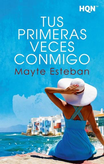 TUS PRIMERAS VECES CONMIGO | 9788411054751 | ESTEBAN, MAYTE | Llibres Parcir | Llibreria Parcir | Llibreria online de Manresa | Comprar llibres en català i castellà online