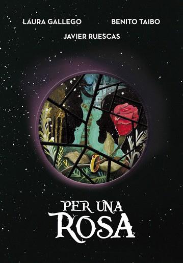 PER UNA ROSA | 9788490438114 | GALLEGO, LAURA/RUESCAS, JAVIER/TAIBO, BE | Llibres Parcir | Librería Parcir | Librería online de Manresa | Comprar libros en catalán y castellano online