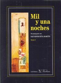 OBRA COMPLETA LAS MIL Y UNA NOCHES 4 VOL. | 9788490743911 | PEÑA MARTIN SALVADOR | Llibres Parcir | Librería Parcir | Librería online de Manresa | Comprar libros en catalán y castellano online