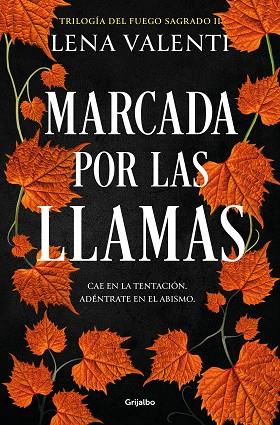 MARCADA POR LAS LLAMAS (TRILOGÍA DEL FUEGO SAGRADO 2) | 9788425364877 | VALENTI, LENA | Llibres Parcir | Librería Parcir | Librería online de Manresa | Comprar libros en catalán y castellano online