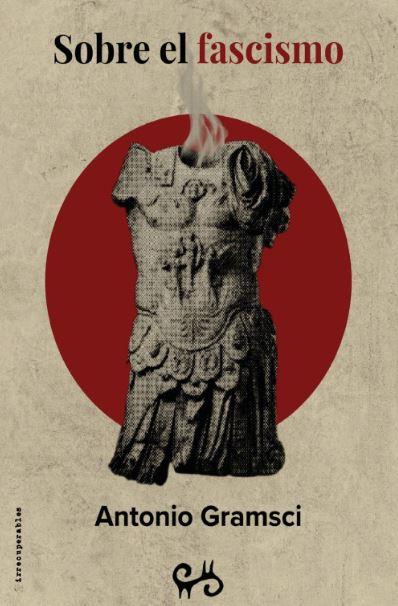 SOBRE EL FASCISMO | 9788485209927 | GRAMSCI, ANTONIO | Llibres Parcir | Llibreria Parcir | Llibreria online de Manresa | Comprar llibres en català i castellà online