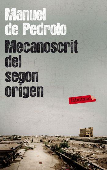 Mecanoscrit del segon origen | 9788499305790 | Manuel de Pedrolo | Llibres Parcir | Librería Parcir | Librería online de Manresa | Comprar libros en catalán y castellano online
