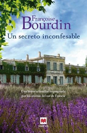 UN SECRETO INCONFESABLE | 9788415893912 | BOURDIN, FRANÇOISE | Llibres Parcir | Llibreria Parcir | Llibreria online de Manresa | Comprar llibres en català i castellà online
