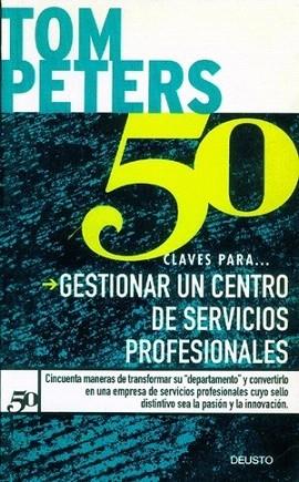 50 CLAVES PARA GESTIONAR UN CENTRO DE SERVICIOS | 9788423417018 | PETERS | Llibres Parcir | Llibreria Parcir | Llibreria online de Manresa | Comprar llibres en català i castellà online