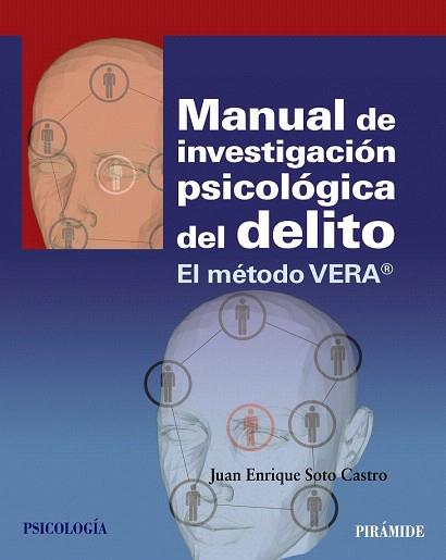 MANUAL DE INVESTIGACIÓN PSICOLÓGICA DEL DELITO | 9788436831276 | SOTO CASTRO, JUAN ENRIQUE | Llibres Parcir | Librería Parcir | Librería online de Manresa | Comprar libros en catalán y castellano online