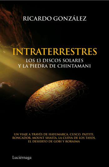 INTRATERRESTRES | 9788492545506 | GONZALEZ RICARDO | Llibres Parcir | Librería Parcir | Librería online de Manresa | Comprar libros en catalán y castellano online