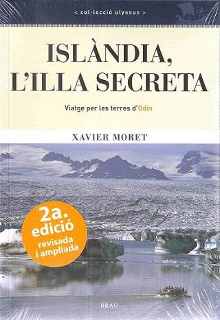 ISLANDIA L'ILLA SECRETA | 9788496905436 | MORET X | Llibres Parcir | Librería Parcir | Librería online de Manresa | Comprar libros en catalán y castellano online