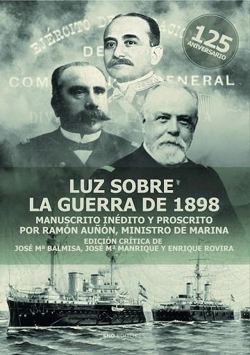LUZ SOBRE LA GUERRA DE 1898 | 9788419764423 | MANRIQUE GARCÍA, JOSÉ MARÍA | Llibres Parcir | Librería Parcir | Librería online de Manresa | Comprar libros en catalán y castellano online