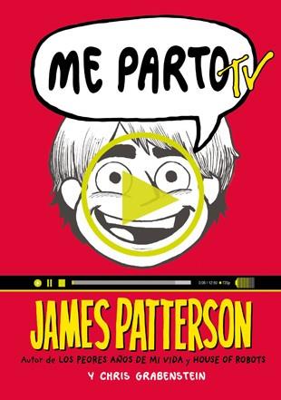 ME PARTO TV | 9788424657765 | PATTERSON, JAMES/GRABENSTEIN, CHRIS | Llibres Parcir | Librería Parcir | Librería online de Manresa | Comprar libros en catalán y castellano online