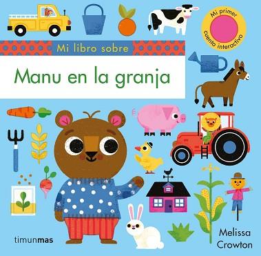 MANU EN LA GRANJA | 9788408217190 | CROWTON, MELISSA | Llibres Parcir | Librería Parcir | Librería online de Manresa | Comprar libros en catalán y castellano online