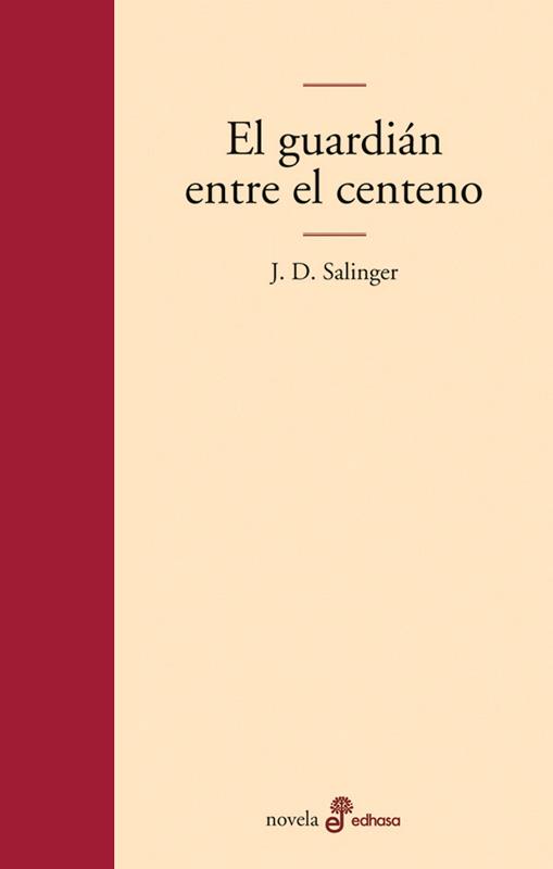 EL GUARDIAN ENTRE EL CENTENO -TELA | 9788435008952 | SALINGER | Llibres Parcir | Llibreria Parcir | Llibreria online de Manresa | Comprar llibres en català i castellà online